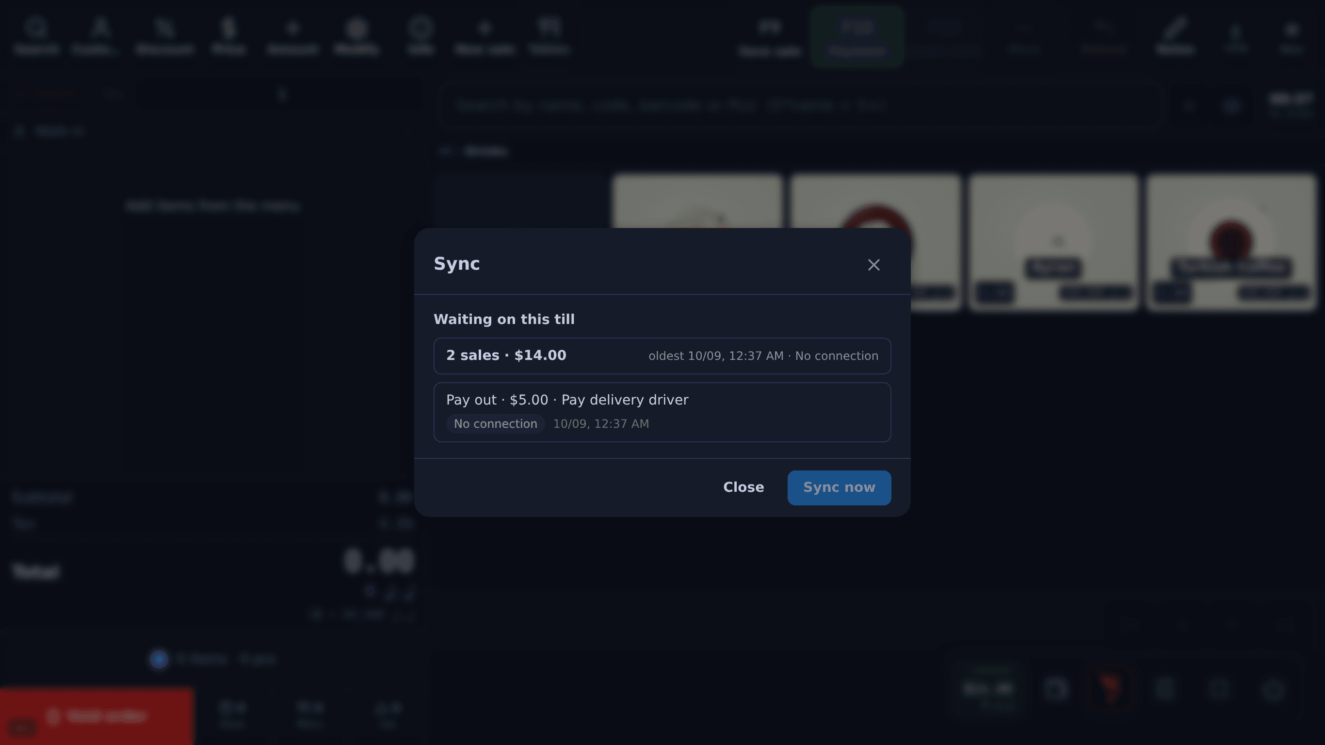 Table POS Sync screen on a till with no internet: under Waiting on this till, 2 sales totalling $14.00 and a $5.00 pay-out to the delivery driver, each marked No connection